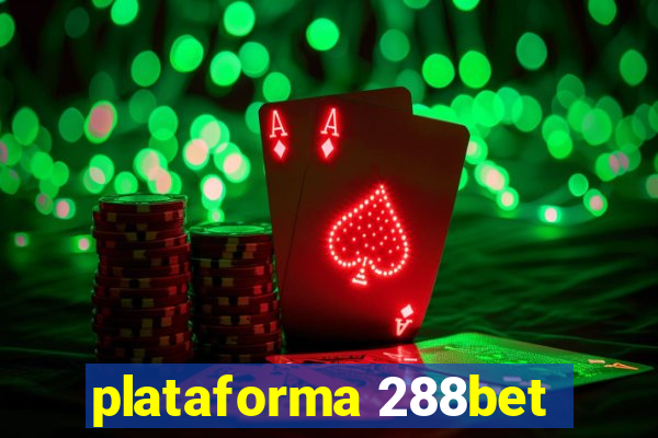 plataforma 288bet